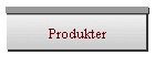 Produkter